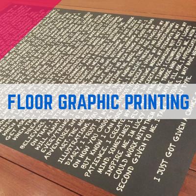 SELF ADHESIVE PRINTED FLOOR GRAPHICS