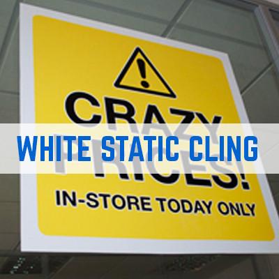 STATIC CLING WINDOW STICKER PRINTING WHITE